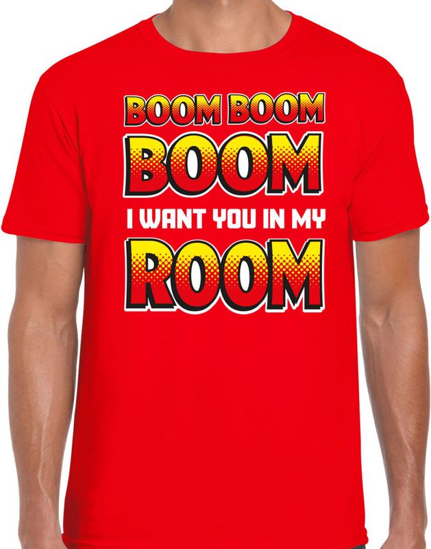 Foute party t-shirt voor heren - Boom boom boom i want you in my room - rood - carnaval/themafeest