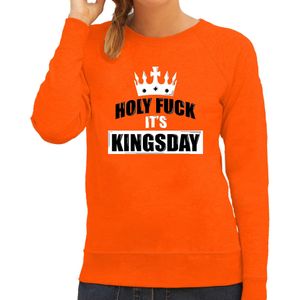 Holy fuck its Kingsday sweater oranje voor dames - Koningsdag truien