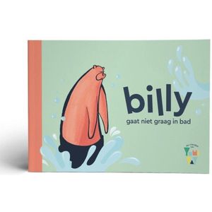 Yumi Yay voorleesboek - Beertje - Billy gaat niet graag in bad -Voorleesboek 1 jaar -2 jaar- 3 jaar