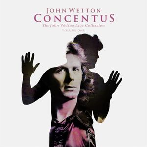 John Wetton CD - Concentus: The Live Collection Vol.1 - standaard