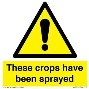 Panneau « These crops have been sprayed » - 100 x 100 mm - S10