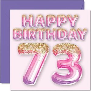 73e verjaardagskaart voor vrouwen - roze en paarse glitterballonnen - verjaardagskaarten voor vrouwen van 73 jaar, moeder, oma, oma, 145 mm x 145 mm, 73 jaar