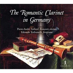 Romantic Clarinet in Germany/la Clarinette Romantique en Allemagne