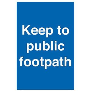 Panneau Keep to public footpath – 400 x 600 mm – A2P