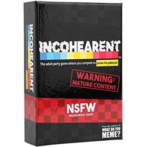Incohearent uitbreidingspakket - NSFW Edition - ontwikkeld om aan het Incohearent Core Game toe te voegen