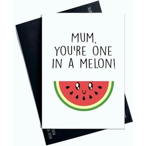 Peachy Antics Carte d'anniversaire amusante « One in a melon » pour la fête des mères et un anniversaire – Idéal pour une maman spéciale, parfait pour la fête des mères ou un cadeau d'anniversaire