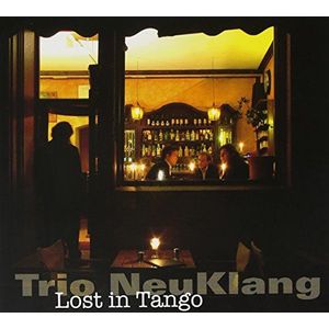 Lost in Tango. Trio Neuklang