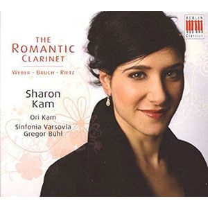 Bruch & Rietz & Weber: the Romantic Clarinet; Sharon Kam