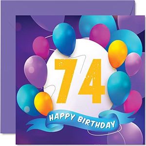 74e Verjaardagskaart voor mannen vrouwen - Balloon Party - Happy Birthday-kaarten voor 74 jaar oude man vrouw moeder vader vriendin oom opa oma oma oma 145 mm x 145 mm Bday Greeting Cards Gift