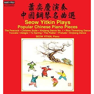 Seow Yitkin Plays Popular Chinese Piano Pieces