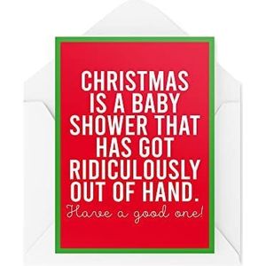 Grappige kerstkaarten | kerstkaart ""Christmas Is A Baby Shower That Got Out Of Hand"" | voor hem, grap, banante, collega's, mama, papa silly | CBH791