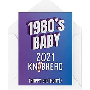 CBH487 Verjaardagskaart voor de jaren 80 kind - Kn*bhead - voor de beste vriendin, zus voor hem