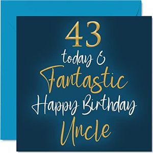 Fantastische oom verjaardagskaart – 43 Today & Fantastic – oom verjaardagskaart voor nichtje, neef, oom, 145 mm x 145 mm