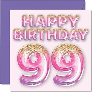 Verjaardagskaart voor vrouwen, ballonnen met glitter roze en paars, verjaardagskaarten voor vrouwen voor de 99e verjaardag, mama oma oma, oma, 145 mm x 145 mm, wenskaarten 99 jaar