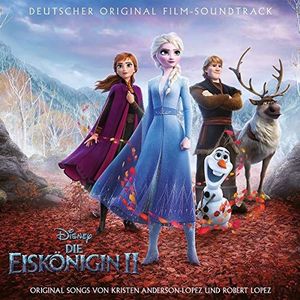 Die Eiskönigin 2 (Frozen 2): Original Soundtrack
