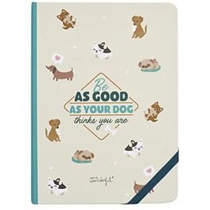 Mr. Wonderful - Notitieboek – huisdierliefhebbers, wees zo goed als je hond denkt als je bent