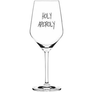 Sand & Soda 9500016 Modern wijnglas met trendy opschrift Holy Aperoly, in geschenkdoos, Made in Germany