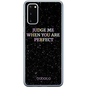 ERT GROUP Beschermhoes voor mobiele telefoon voor Samsung S20 / S11E, origineel en officieel gelicentieerd product, Babaco, motief Judge Me 002, perfect aangepast aan de vorm van de mobiele telefoon, beschermhoes van TPU