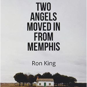 Two Angels Moved In From Memphis