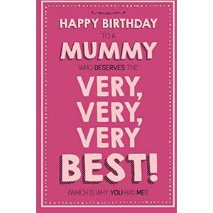 Grappige verjaardagskaart voor mama, met opschrift ""Very Best Mum"", 159 x 235 mm