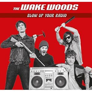 Blow Up Your Radio