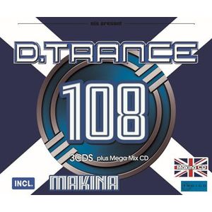 D.Trance 108 (Incl. DJ Mix & Makina)