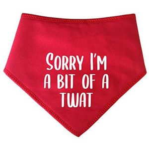 Spoilt Rotten Pets Fancy A Snuggle S1 halsdoek, met opschrift ""Sorry I'm A Bit Of A Twat"", maat XS, rood