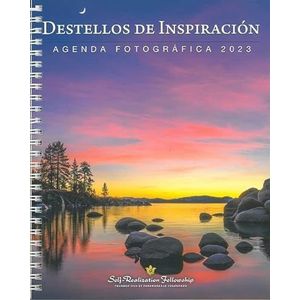 Destellos de Inspiración Agenda Fotográfica 2023 (Inner Reflections Engagement Calendrier-Espagnol) (édition espagnole)