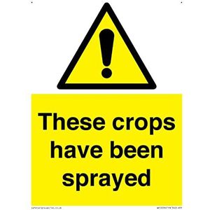 Panneau « These crops have been sprayed » - 150 x 200 mm - A5P