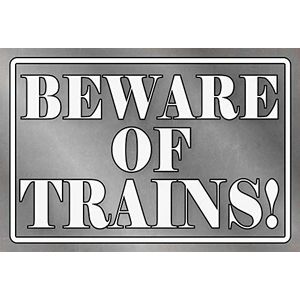 Schatzmix Beware of Trains Wandbord, metaal, 20 x 30 cm, grijs