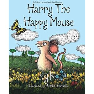 harry the happy mouse: teaching children to be kind to each other.: 2
