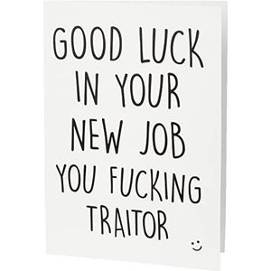 Afscheidskaart, collegakaart, wenskaart Good Luck New Job F*cking Traitor, Congrats New Job, Colleague, Leaving Funny Card