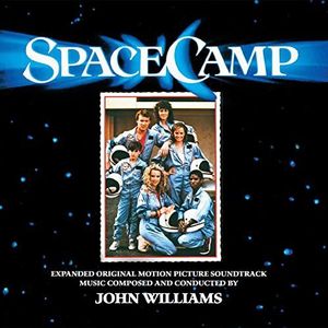 Spacecamp (Expanded Original Motion Picture Soundtrack)