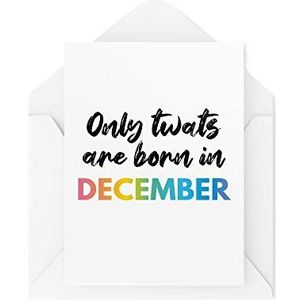 CBH179 verjaardagskaart ""Only T W ATS are Born in December