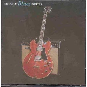 Totally Blues Guitar