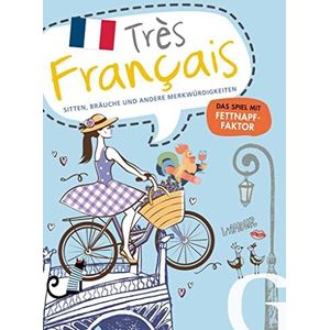 Typisch Très Frans: Zitten, Bruiken en andere kenmerken / spraak- en reisspel