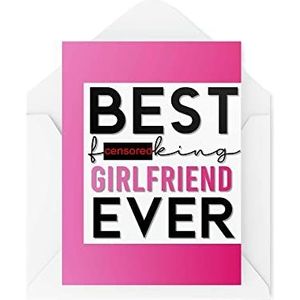 Grappige verjaardagskaart met opschrift ""Best Girlfriend Ever"" voor Valentijnsdag, wenskaart om te lachen en te lachen CBH68