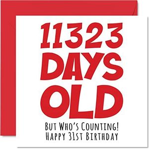 Verjaardagskaart voor 31e verjaardag voor mannen en vrouwen – 11323 dagen – grappige verjaardagskaart voor volwassenen – voor broer, zus, zoon, dochter, mama, papa, 145 mm x 145 mm