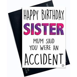 Grappige grappige verjaardagskaart voor zus en zussen – grappige verjaardagskaart met opschrift ""Mum Said You We're an Accessity"" – PC426