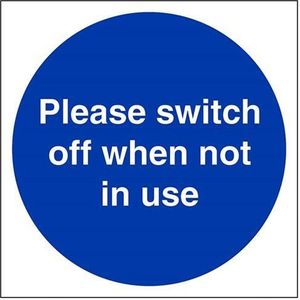 VSafety verkeersbord ""Switch Off When Not In Use"" - vierkant - 150 mm x 150 mm - hard plastic 1 mm