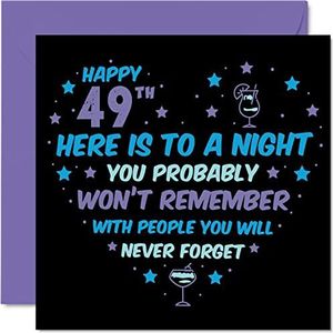 Won't Remember Verjaardagskaart voor 49e verjaardag voor mannen en vrouwen, verjaardagskaart voor broer voor 49e verjaardag, zus, tante, oom, neef, vriend, 145 mm x 145 mm, wenskaart voor de 49e verjaardag