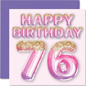 Verjaardagskaart 76 jaar dames - roze en paarse glitterballonnen - verjaardagskaarten voor vrouwen van 76 jaar, moeder, oma, oma, oma, 145 mm x 145 mm