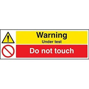 Caledonia Signs 16209G Warning Under Test do not Touch, hard plastic, 300 x 100 mm