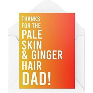 Grappige verjaardagskaarten | Ginger Dad wenskaart | Thanks for The Pale Skin and Ginger Hair | Humor Rire Banter Joke Fun | CBH164