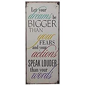La Finesse decoratieve hanger, metaal, wandafbeelding, affiche/signaal, let your dreams be bigger than your fears