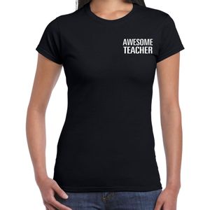 Awesome teacher / geweldige lerares cadeau t-shirt zwart op borst voor dames - Feestshirts