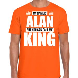 Naam cadeau t-shirt my name is Alan - but you can call me King oranje voor heren - Feestshirts