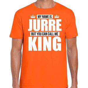 Naam cadeau t-shirt my name is Jurre - but you can call me King oranje voor heren - Feestshirts