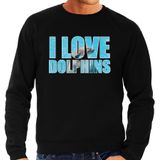 Tekst sweater I love dolphins met dieren foto van een dolfijn zwart voor heren - Sweaters