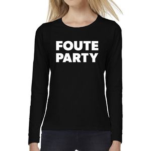 Foute Party tekst t-shirt long sleeve zwart voor dames - Feestshirts